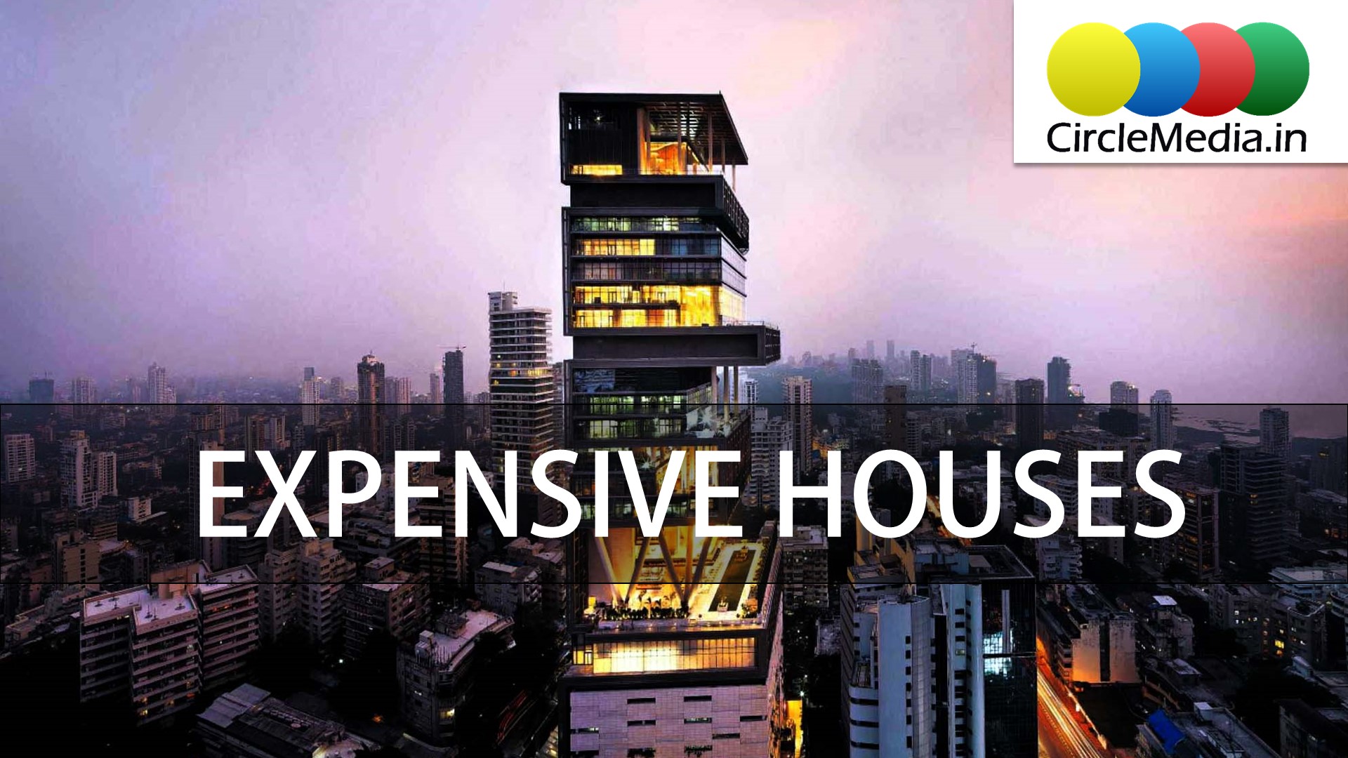 The 15 Most Expensive Houses in the World | Rich People's Houses in the World | CircleMedia.in