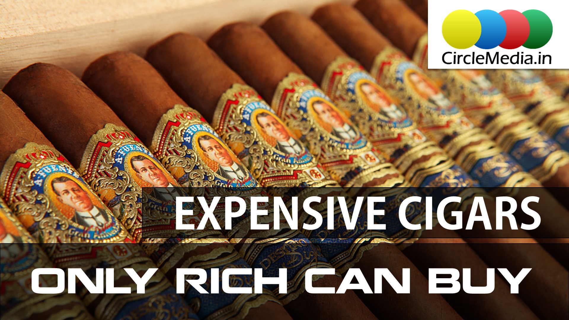10 Expensive Cigars Only the Rich Can Buy | Smoking Injurious to Health | CircleMedia.in