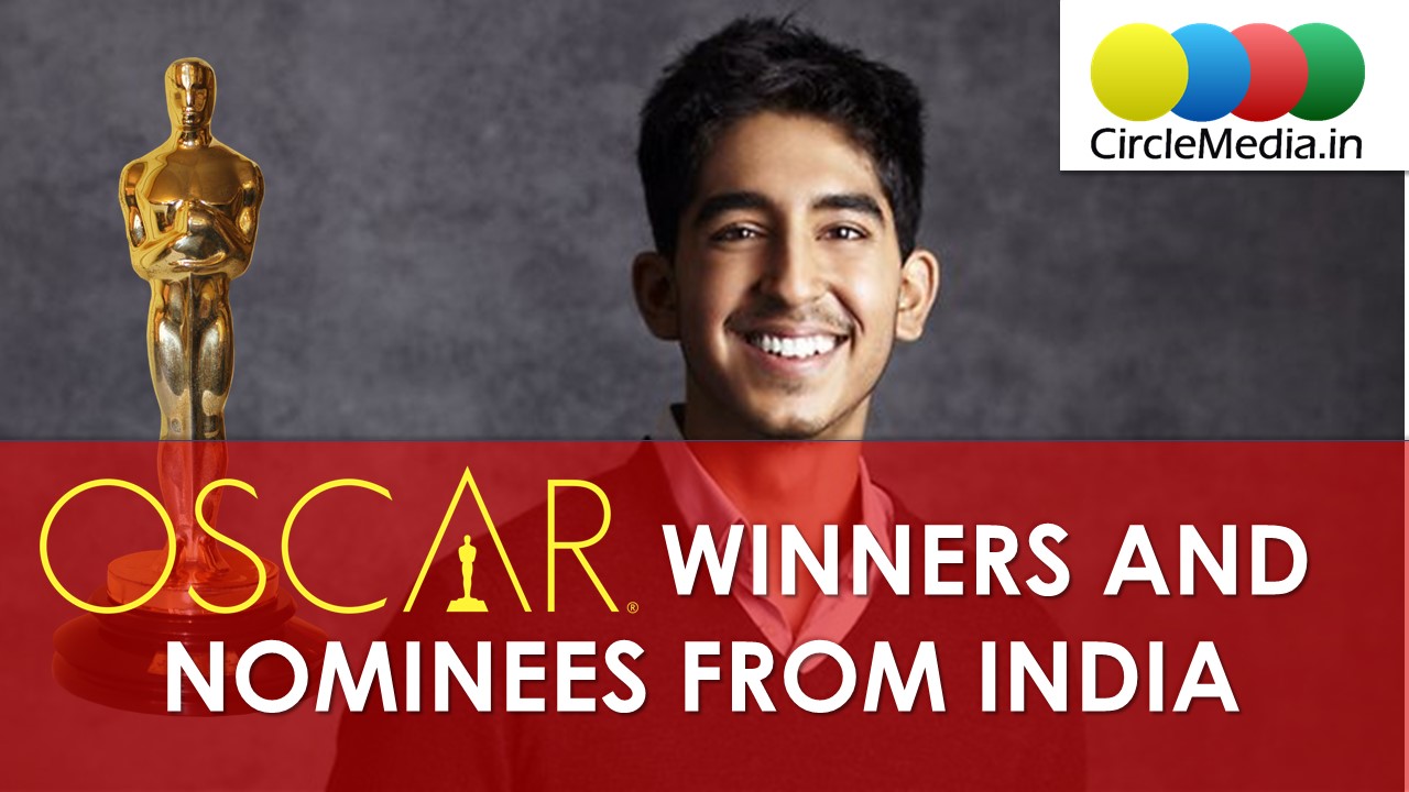 Oscar Award Winners and Nominees from India | Oscar Awards 2017 | Circle Media